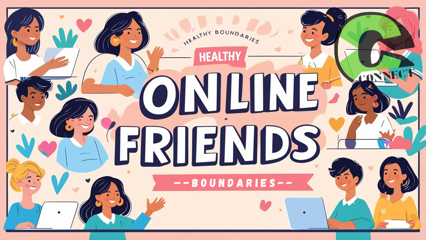 How to have healthy boundaries with online Friends?