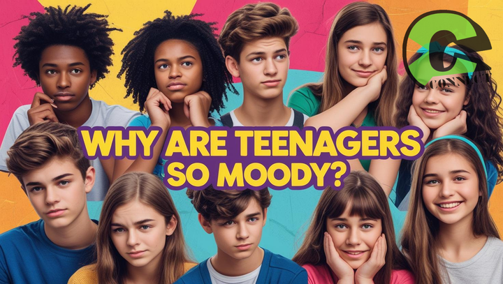 Why are Teenagers so Moody?